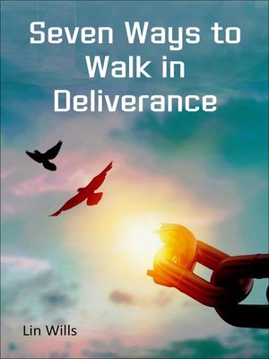cover image of Seven Ways to Walk in Deliverance